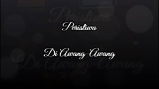 Video thumbnail of "PERISTIWA DI AWANG-AWANG (Datuk Jeffrydin @ JR Nordyn)"