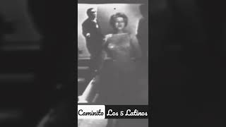 Los 5 Latinos 🎵 Caminito (Tango) ESTELA RAVAL 1962 / Inédito de Colección #shorts