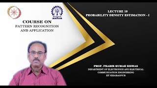Lecture 10 : Probability Density Estimation - I