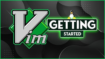Vim editor Linux - Learn vim quickly in 12 minutes