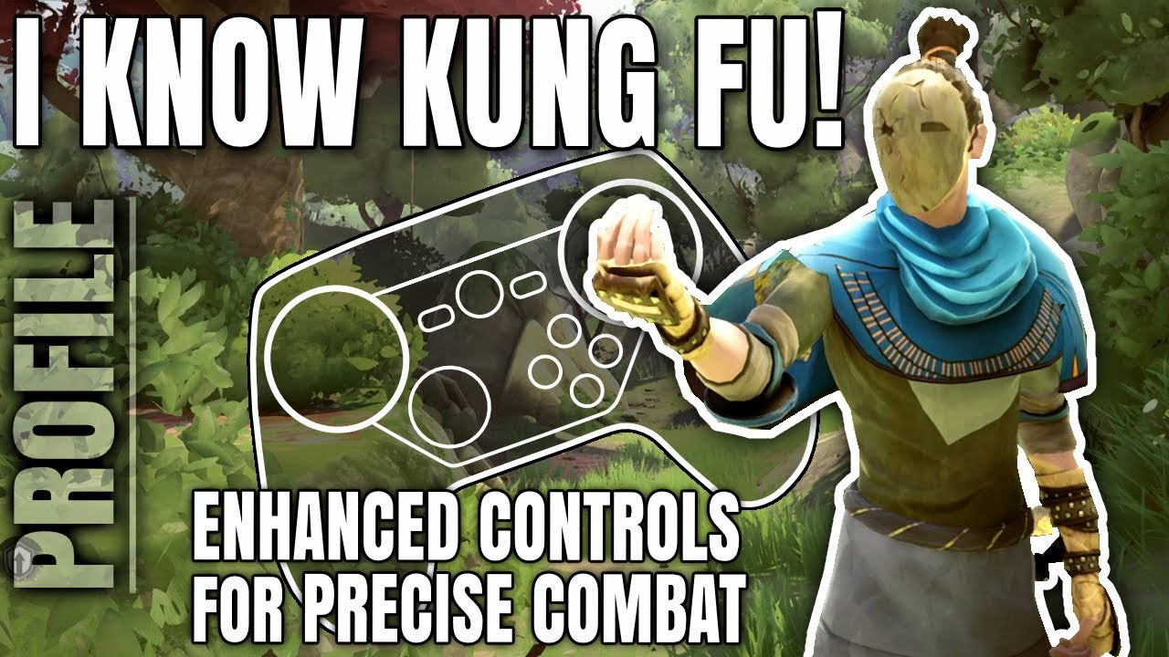 Absolver - Steam Controller Profile Configuration + Gameplay "I know Kung Fu"