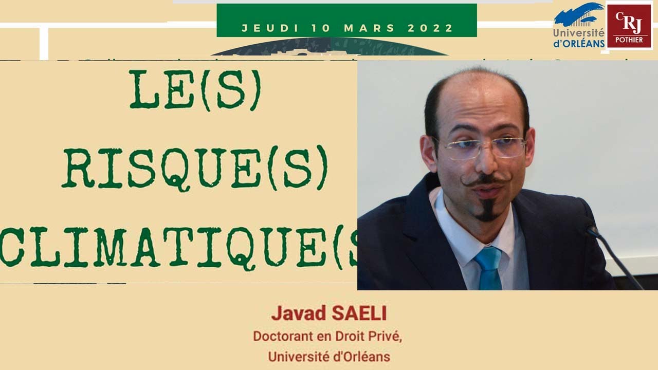 10/15  "Le(s) risque(s) climatique(s)", Javad SAELI