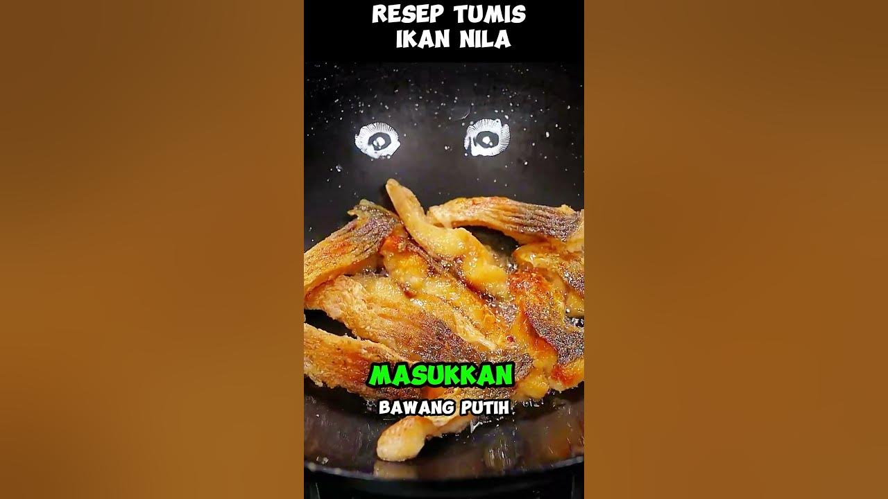 Resep Tumis Ikan Nila enak banget yuk cobain 🤤 #resepsimple #resepmakanan #resepmasakansimpel