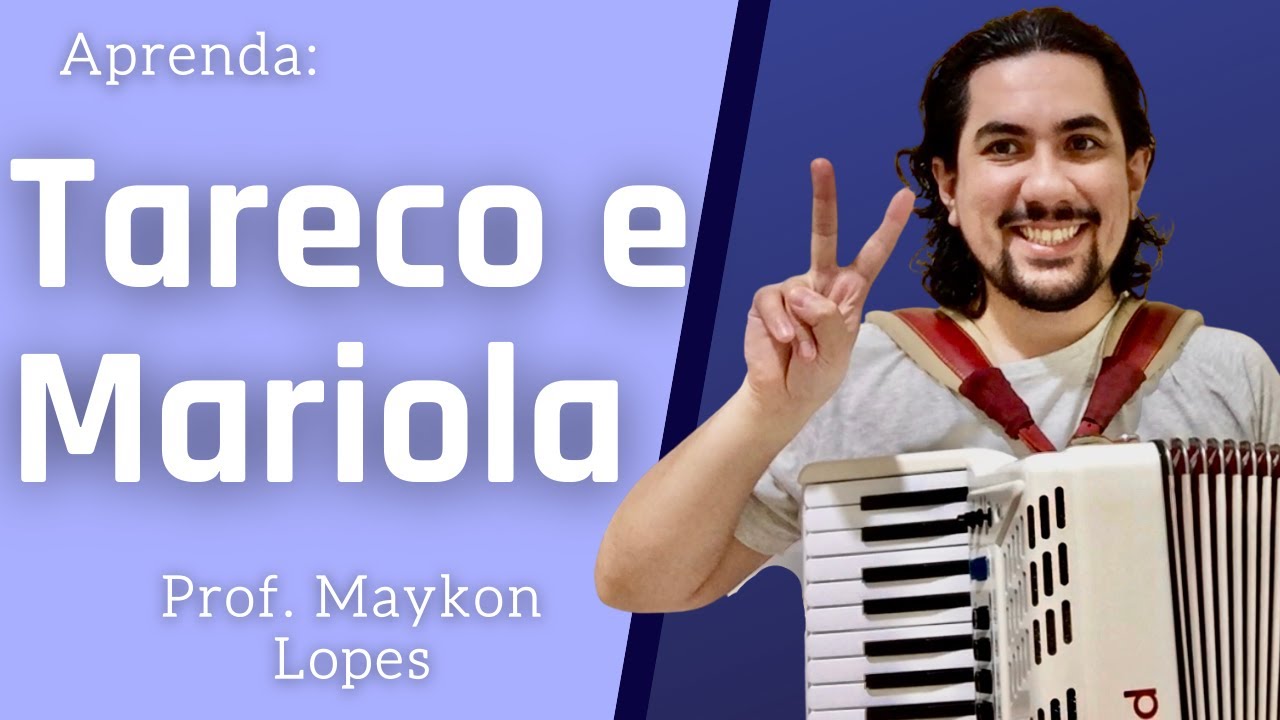 Tareco e Mariola (Introdução) Acordeon/Sanfona