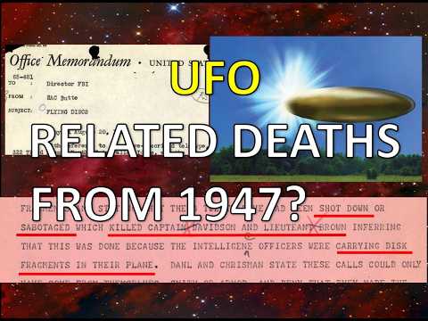 Video UFO Related Deaths from 1947 UFO File Report