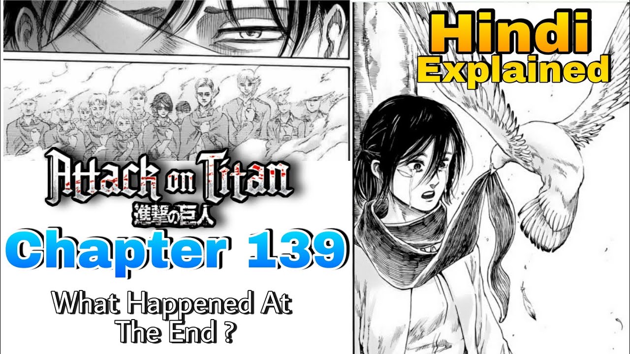 Attack On Titan Chapter 139 Explained in Hindi || What happened At The