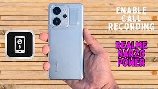 Realme Narzo Power Auto Call Recording | How to Enable Call Recording Easily (Full Guide 2026)