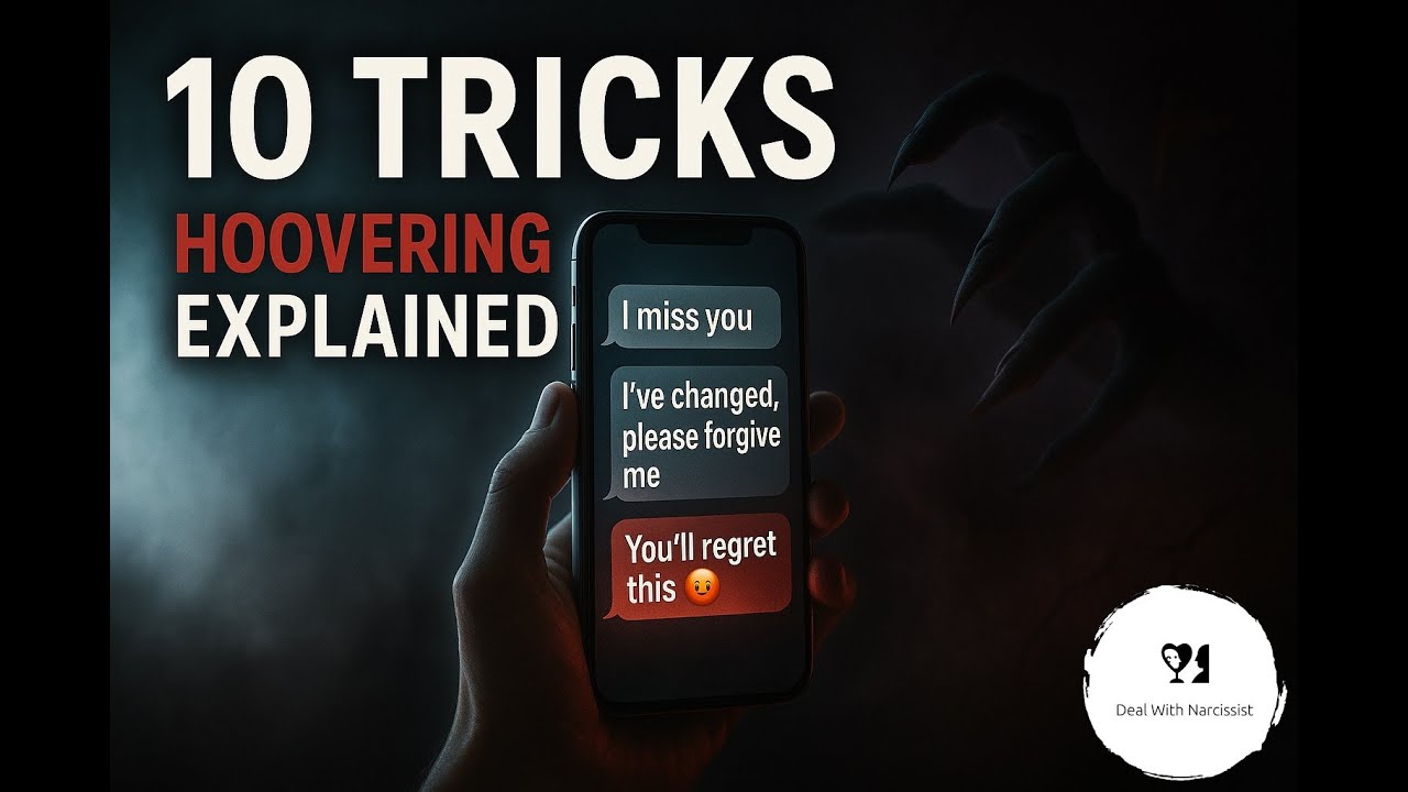 10 Hoovering Tactics Narcissists Use 🚩 Don’t Get Fooled Again - YouTube