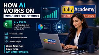 Tally Academy | AI MS Excel Class 14 | Advanced Excel with AI | Real-Time Data Analysis Tutorial