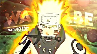 Wannabe - Naruto Edit - Editamv - 4K?
