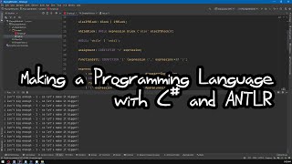 Making a Programming Language with C# and ANTLR4 screenshot 3