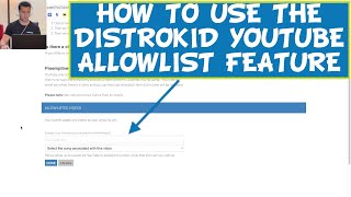 How to use the YouTube Allowlist DistroKid feature (YouTube Whitelist)