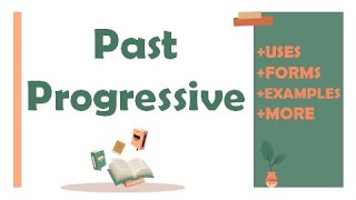 past progressive in English past progressive in English