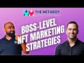 Arvin khamseh leveling up your nft marketing strategy