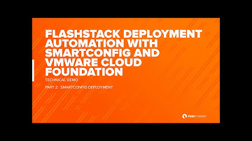 FlashStack Automation with SmartConfig and VMware Cloud Foundation, Part 2:  SmartConfig Deployment