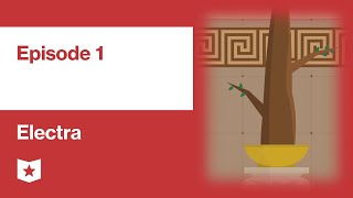 Electra By Sophocles Episode 1