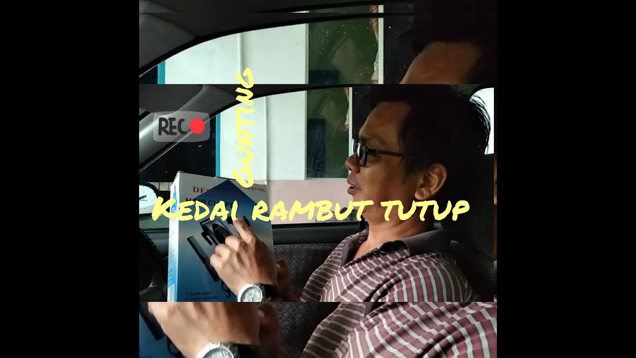 Kedai gunting rambut tutup - YouTube