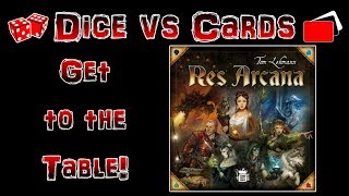 Res Arcana - Get to the Table! - How to Play