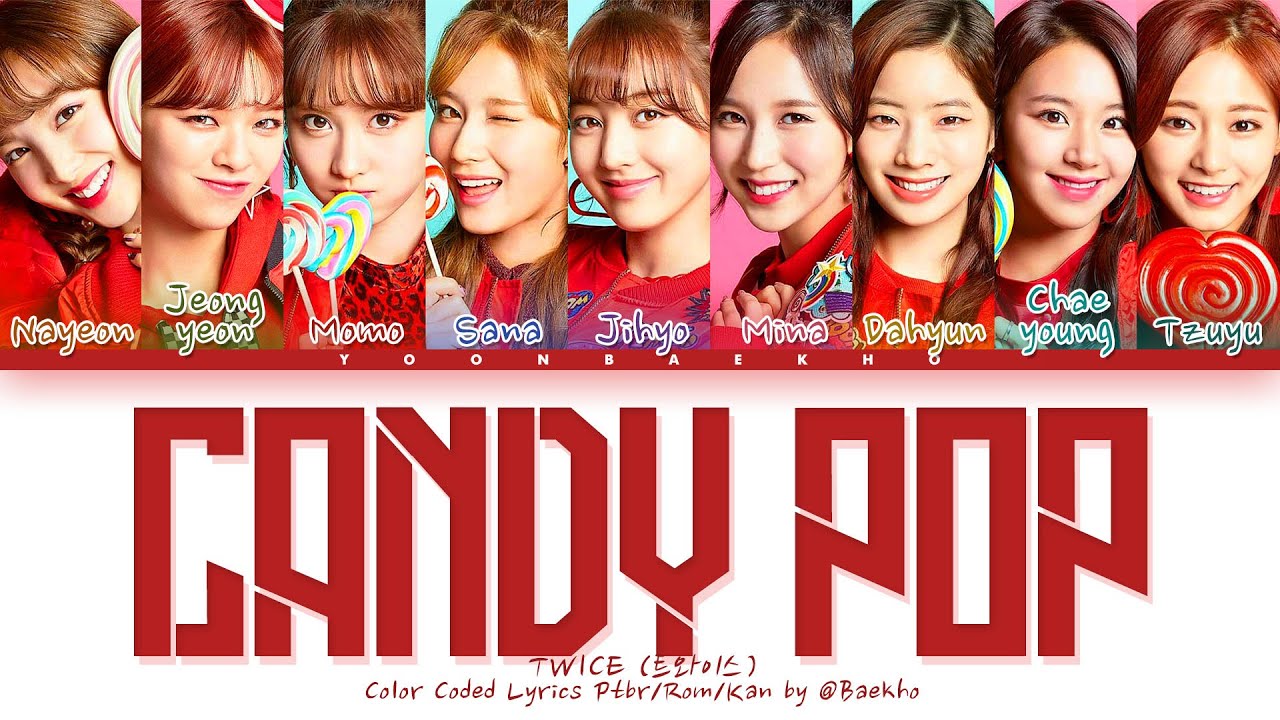 TWICE (트와이스) - 'Candy Pop' | Tradução/Legendado em PTBR [Color