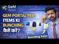 Bunching of items into single bid | step by step process