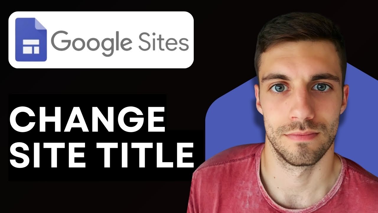 How to Change Site Title in Google Sites 2026 (Update Website Name ...