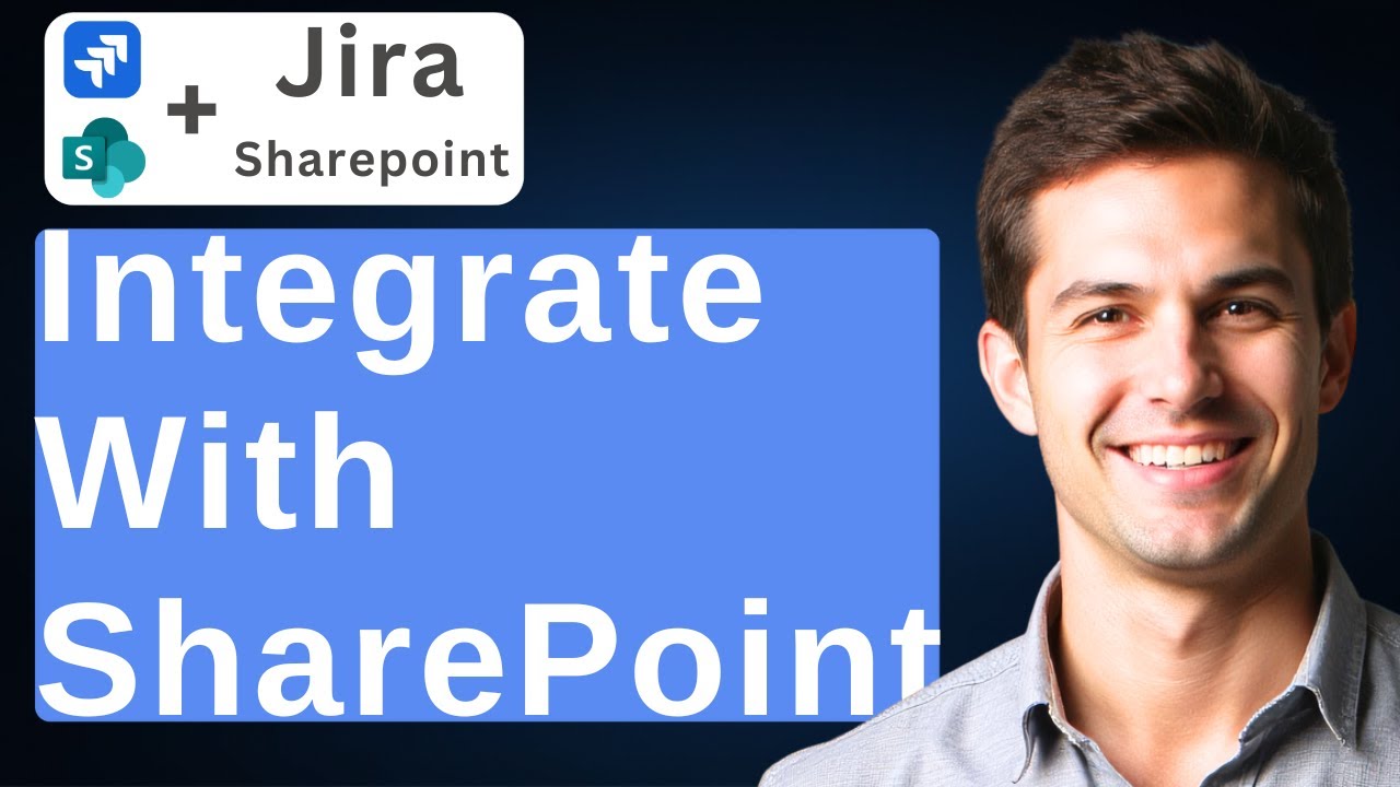 How To Integrate Jira With SharePoint [2026 Guide] - YouTube