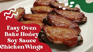 Easy Bake Honey Soy Sauce Chicken Wings | Miss Jayn