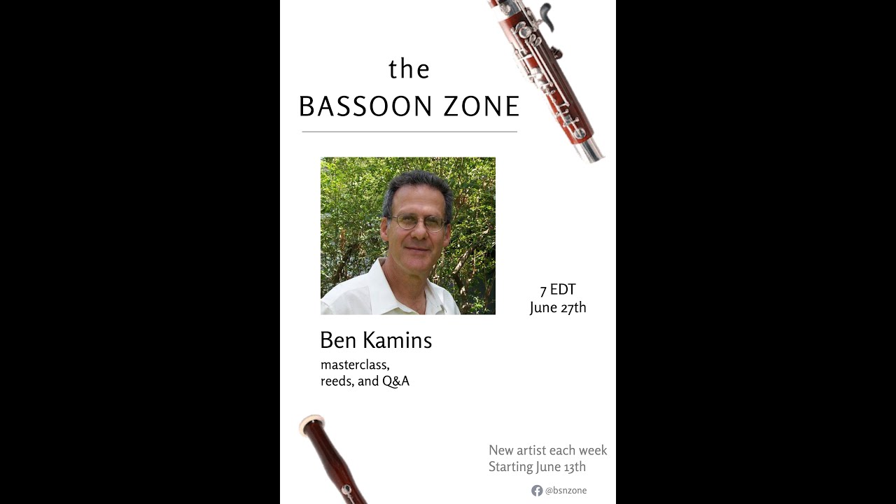 Bassoon Zone with Ben Kamins