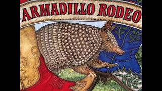 Armadillo Rodeo By: Jan Brett