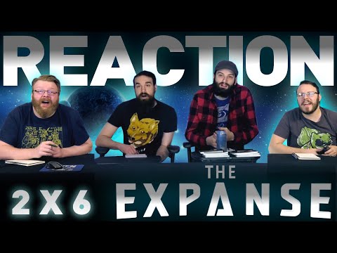 The Expanse 2x6 REACTION!! "Paradigm Shift"