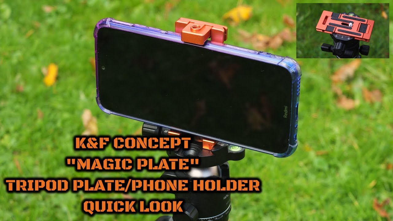 K&F Concept "Magic Plate" Tripod Plate/Phone Holder Quick Look YouTube