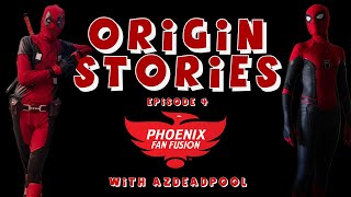 Origin Stories with AZDeadpool | Episode 4 | Phoenix Fan Fusion 2022! screenshot 1
