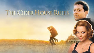 The Cider House Rules Soundtrack - Main Titles (1999)