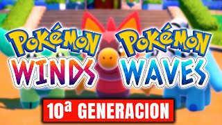 🔥 SE ACERCA la 10ª GENERACION de POKEMON - POKEMON WIND and WAVES