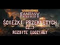 Warhammer RPG 4ed - Ścieżki Przeklętych  #3 -  Rozbite Oddziały [cz.3]