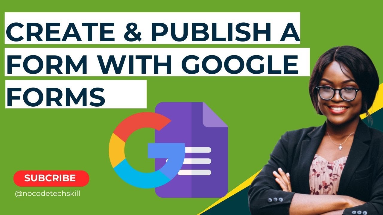 How To Create and Publish A Form with Google Forms - YouTube