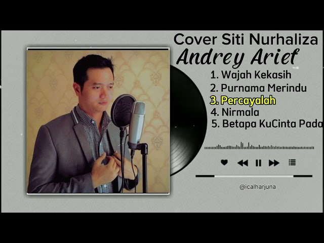 Lagu Pilihan Terbaik Siti Nurhaliza - Cover By Andrey Arief class=