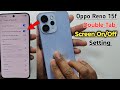 Oppo Reno 15f Double Tap Screen On/Off Setting | How to enable Double Tap Screen On/Off Oppo Reno 15