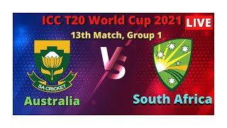 Australia Vs South African, AUS VS SA, 13th Match, ICC T20 World Cup Live Score Streaming 2021
