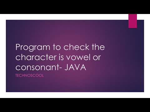 How to check whether character is vowel or consonant? - Java