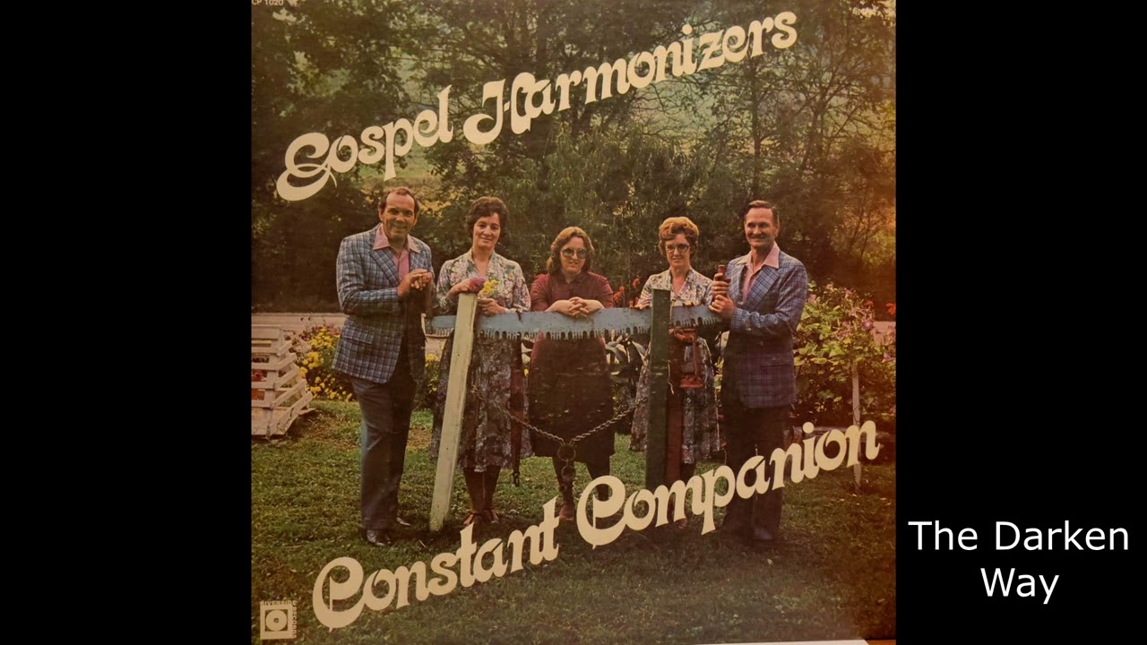The Gospel Harmonizers - Constant Companion - 2nd Full Album