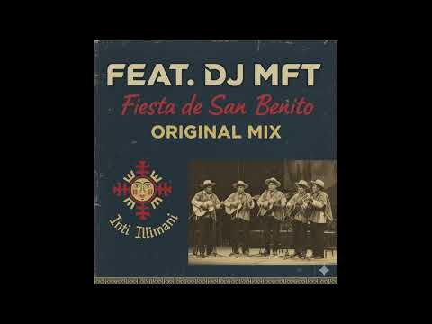 Inti Illimani - Fiesta de San Benito Original Mix - Deephouse,dance music, electronic music,