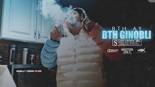 Bth Ay - Bth Ginobli Music Video 4K