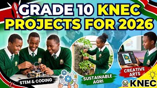 Grade 10 knec projects for 2026 #kenya