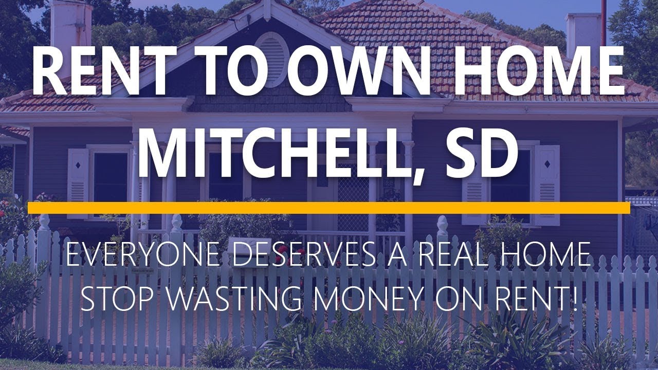Rent to Own Homes in Mitchell, Sd YouTube