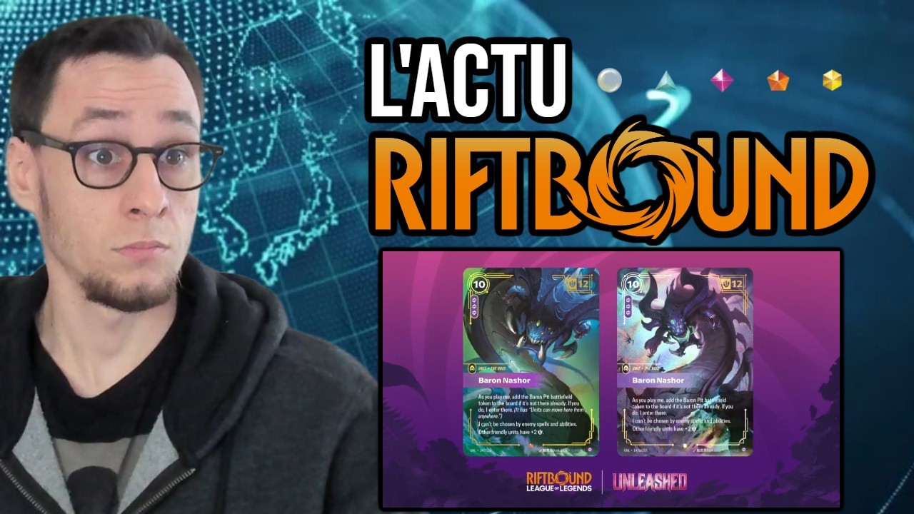 Nashor Riftbound L'Actu Riftbound : Baron Nashor, Pack Double Deck, Legend set 3 et 4 ...