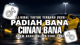 Download lagu DJ PADIAH BANA X CIINAN BANA _ FAUZANA SLOW BASS VIRAL TIKTOK 2026 FULL BASS _ RUKMIL FVNKY REMIX