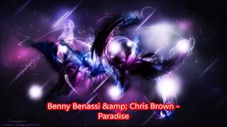 Benny Benassi & Chris Brown   Paradise