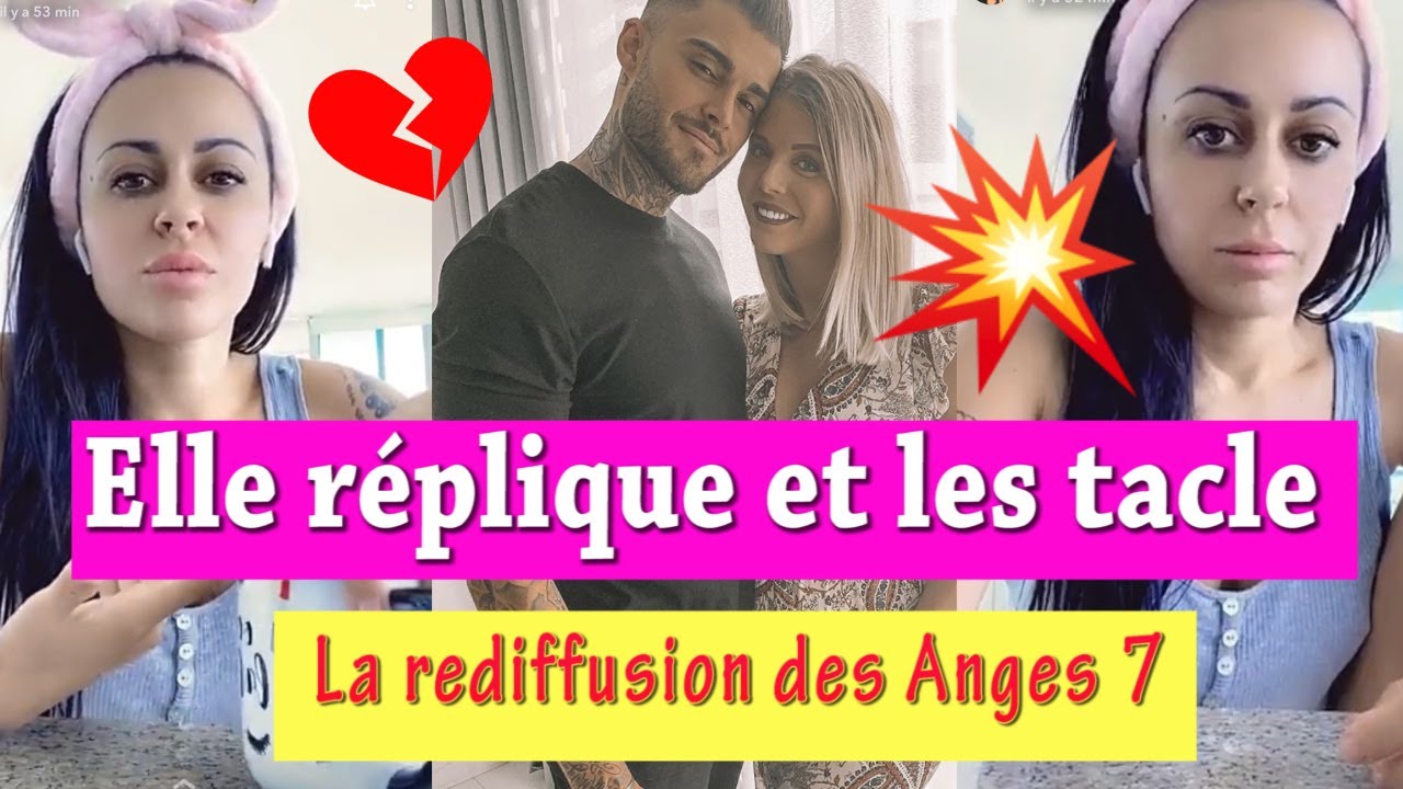 SHANNA KRESS RÉPLIQUE ET TACLE THIBAULT ET JESSICA APRÈS LEURS PROPOS SUR LA REDIFFUSION DES ANGES 7