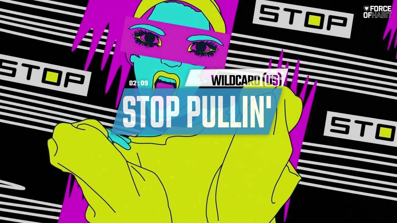 Watch Wildcard US 'Stop Pullin' on YouTube Watch Wildcard US 'Stop Pullin' on YouTube